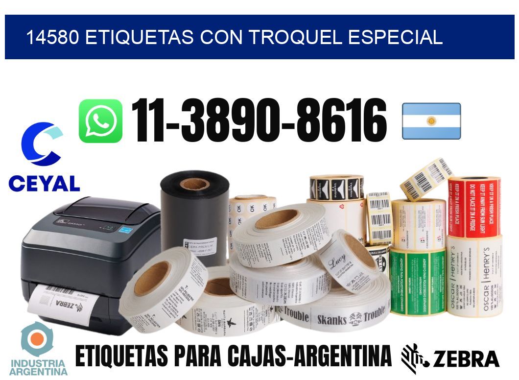 14580 Etiquetas con troquel especial