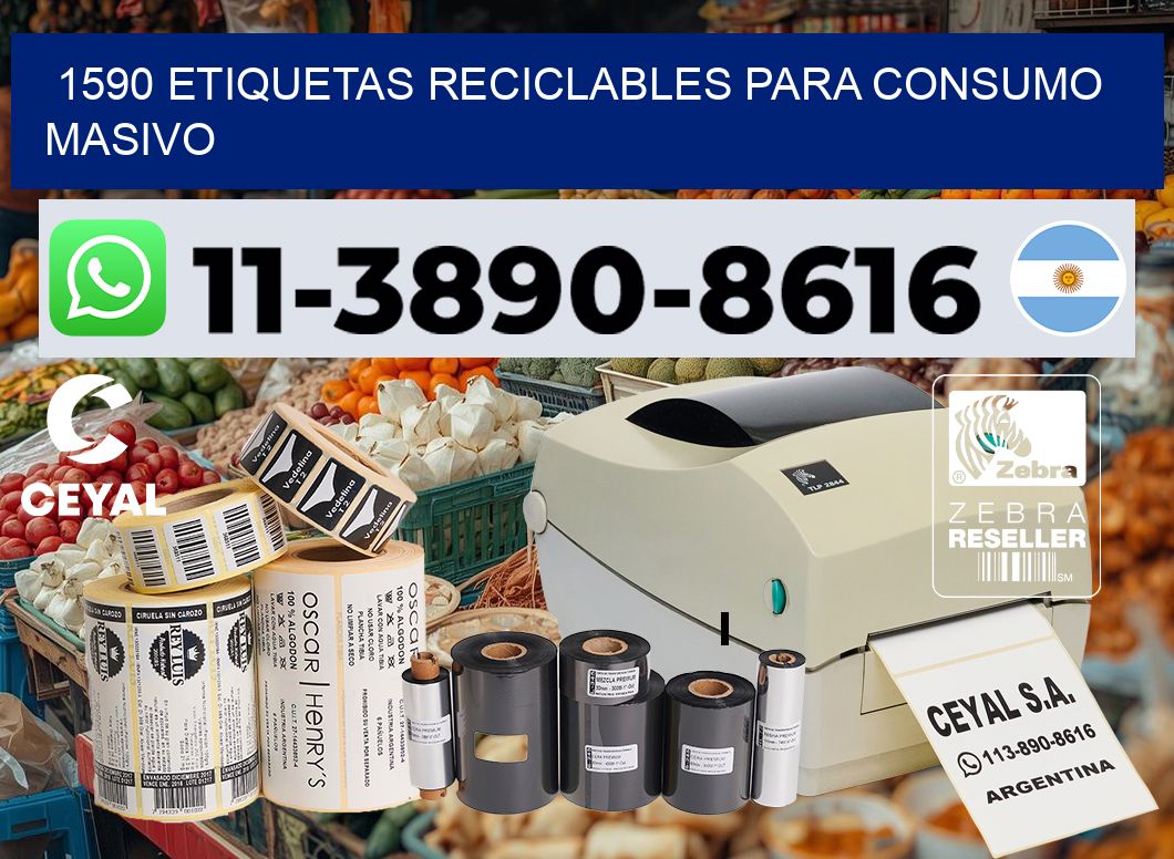 1590 Etiquetas reciclables para consumo masivo
