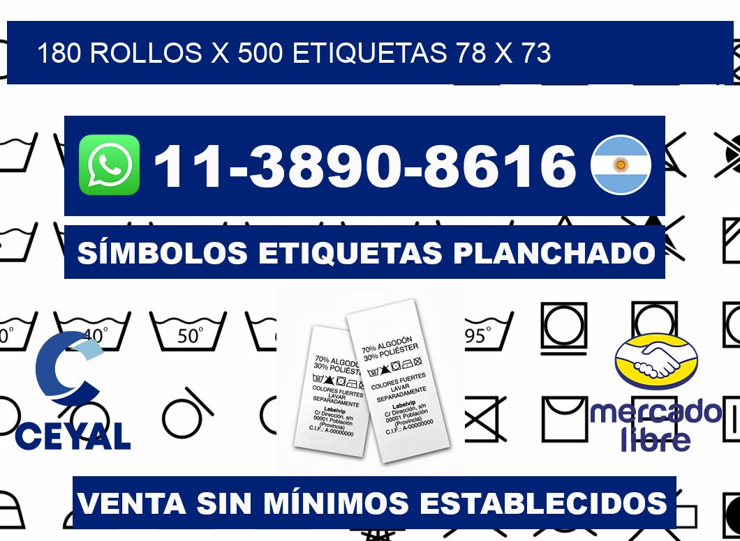 180 rollos x 500 etiquetas 78 x 73