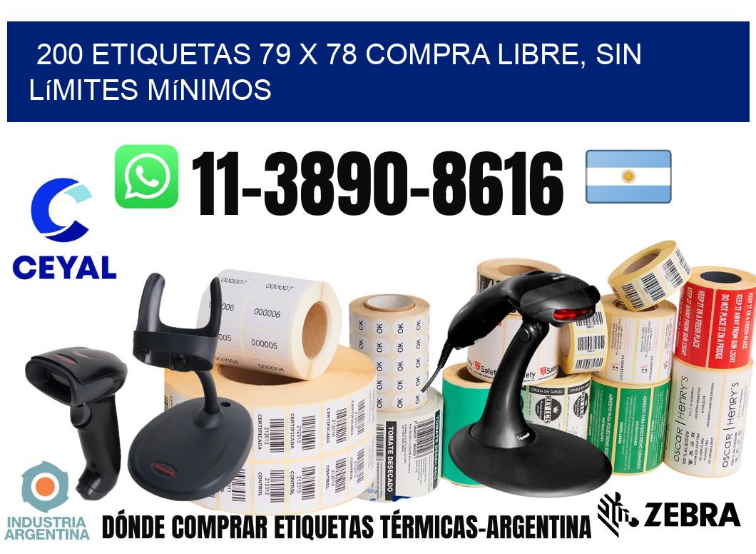 200 etiquetas 79 x 78 Compra libre, sin límites mínimos