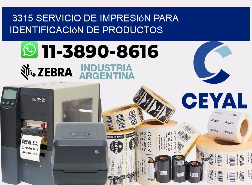 3315 Servicio de impresión para identificación de productos