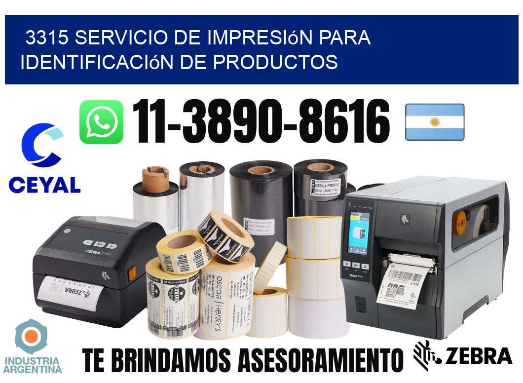 3315 Servicio de impresión para identificación de productos