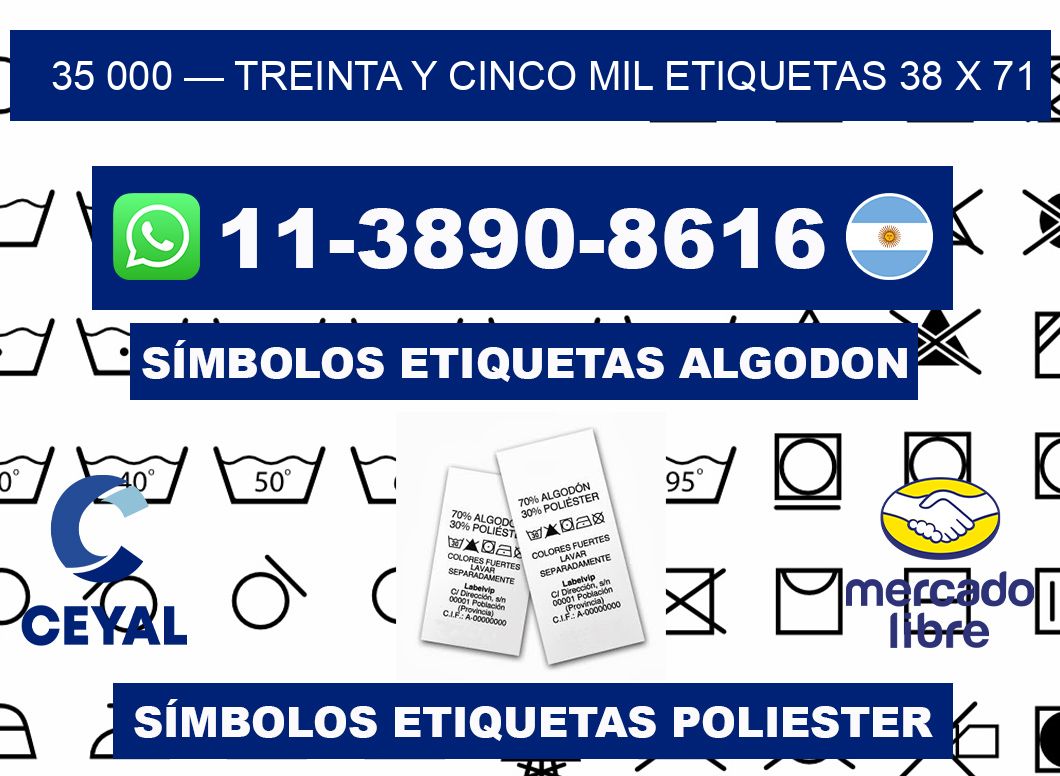 35 000 — treinta y cinco mil etiquetas 38 x 71