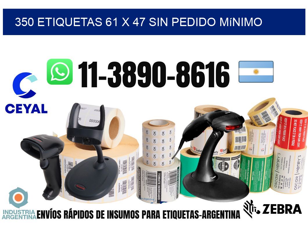 350 etiquetas 61 x 47 Sin pedido mínimo