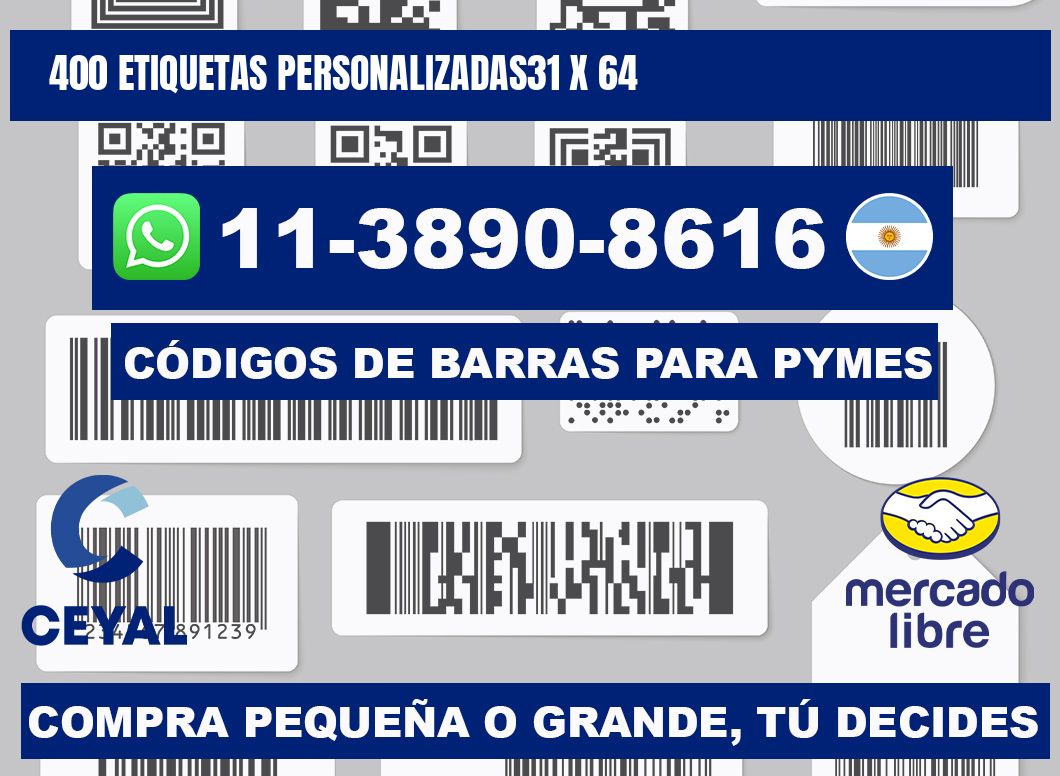 400 ETIQUETAS PERSONALIZADAS31 x 64