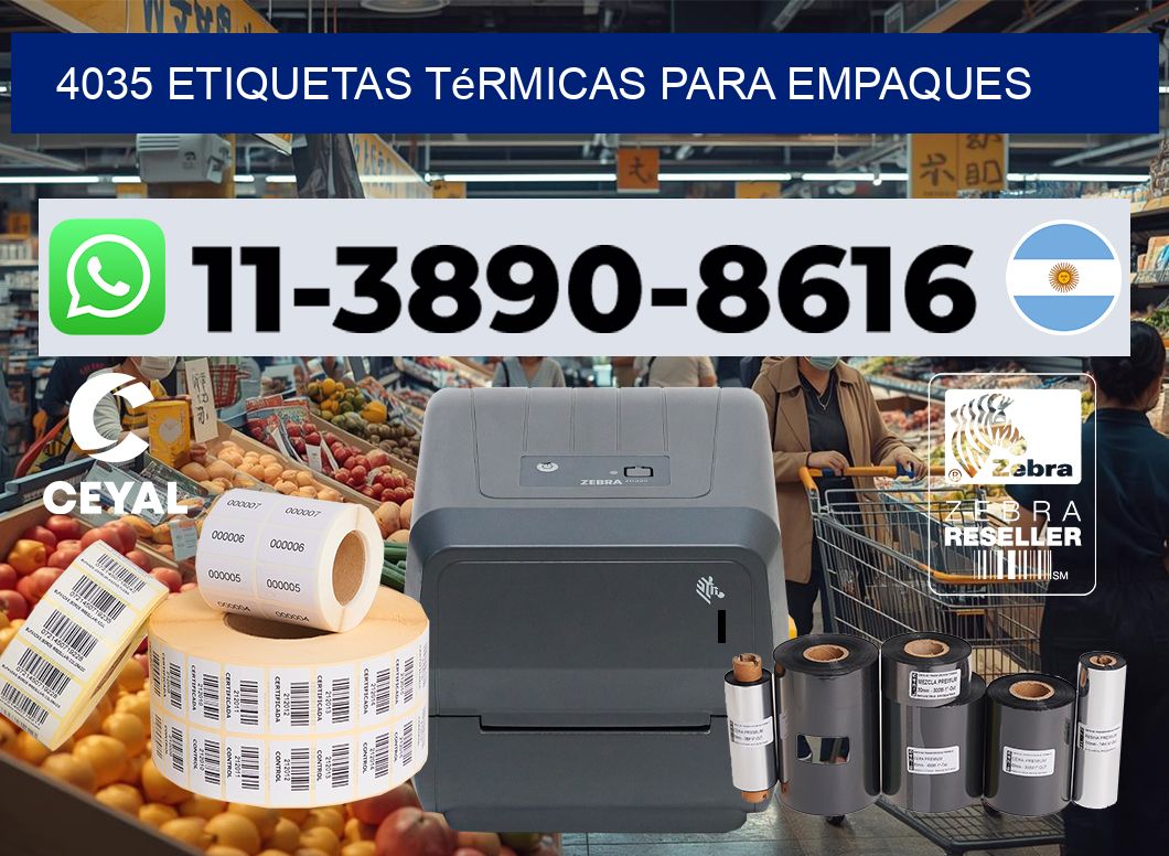 4035 Etiquetas térmicas para empaques