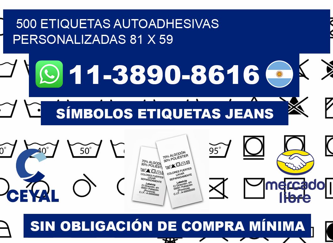 500 Etiquetas autoadhesivas personalizadas 81 x 59