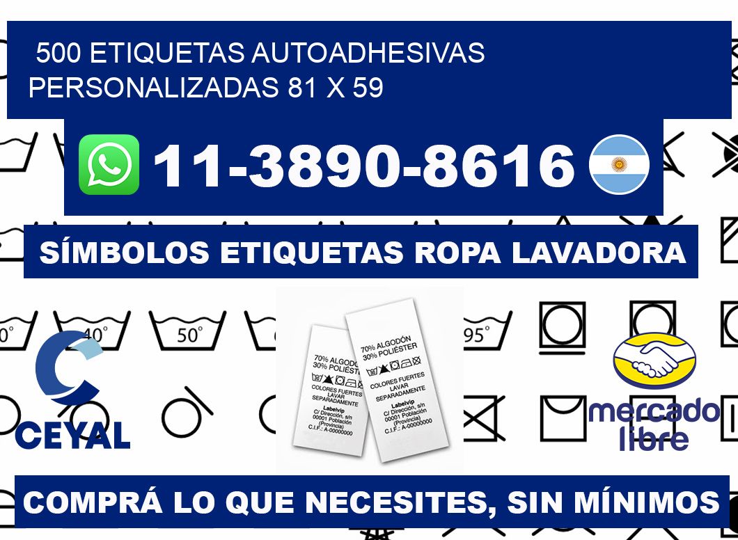 500 Etiquetas autoadhesivas personalizadas 81 x 59