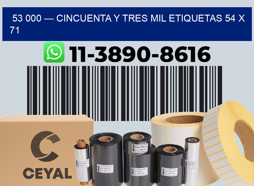 53 000 — cincuenta y tres mil etiquetas 54 x 71