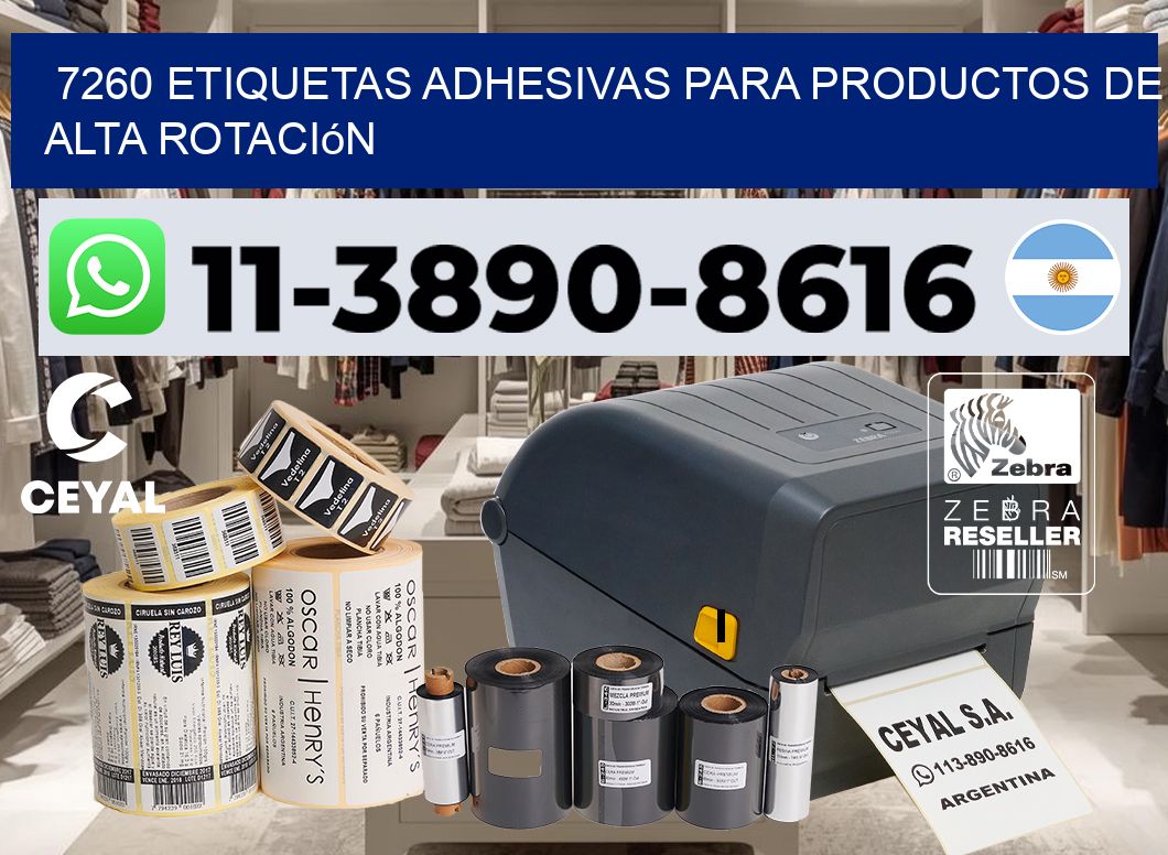 7260 Etiquetas adhesivas para productos de alta rotación