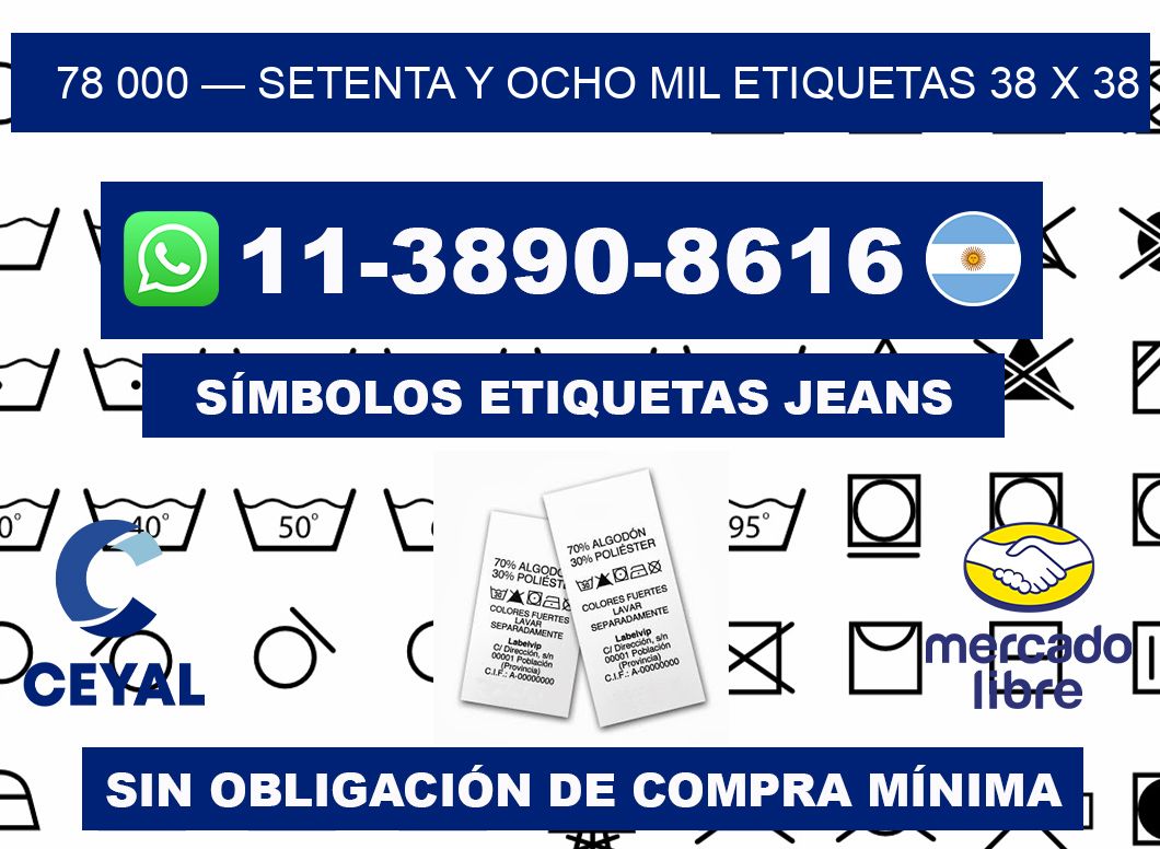 78 000 — setenta y ocho mil etiquetas 38 x 38