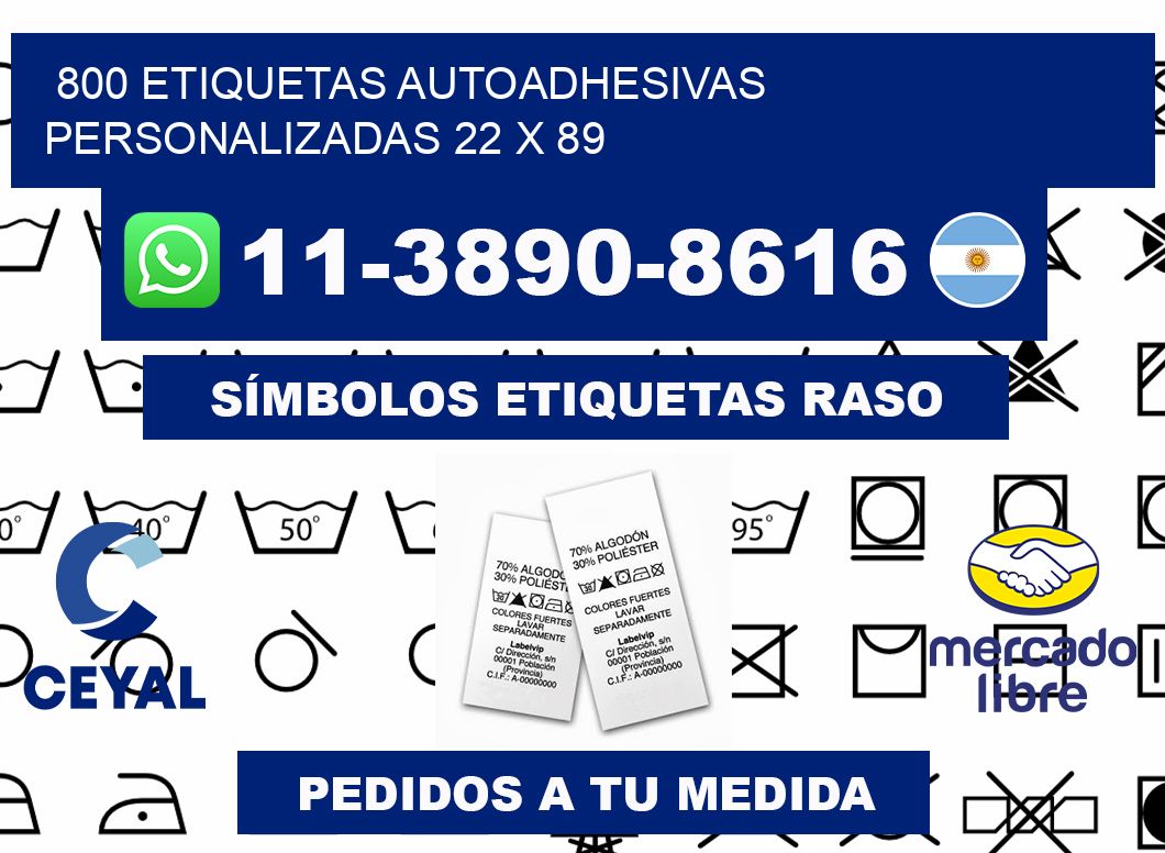 800 Etiquetas autoadhesivas personalizadas 22 x 89
