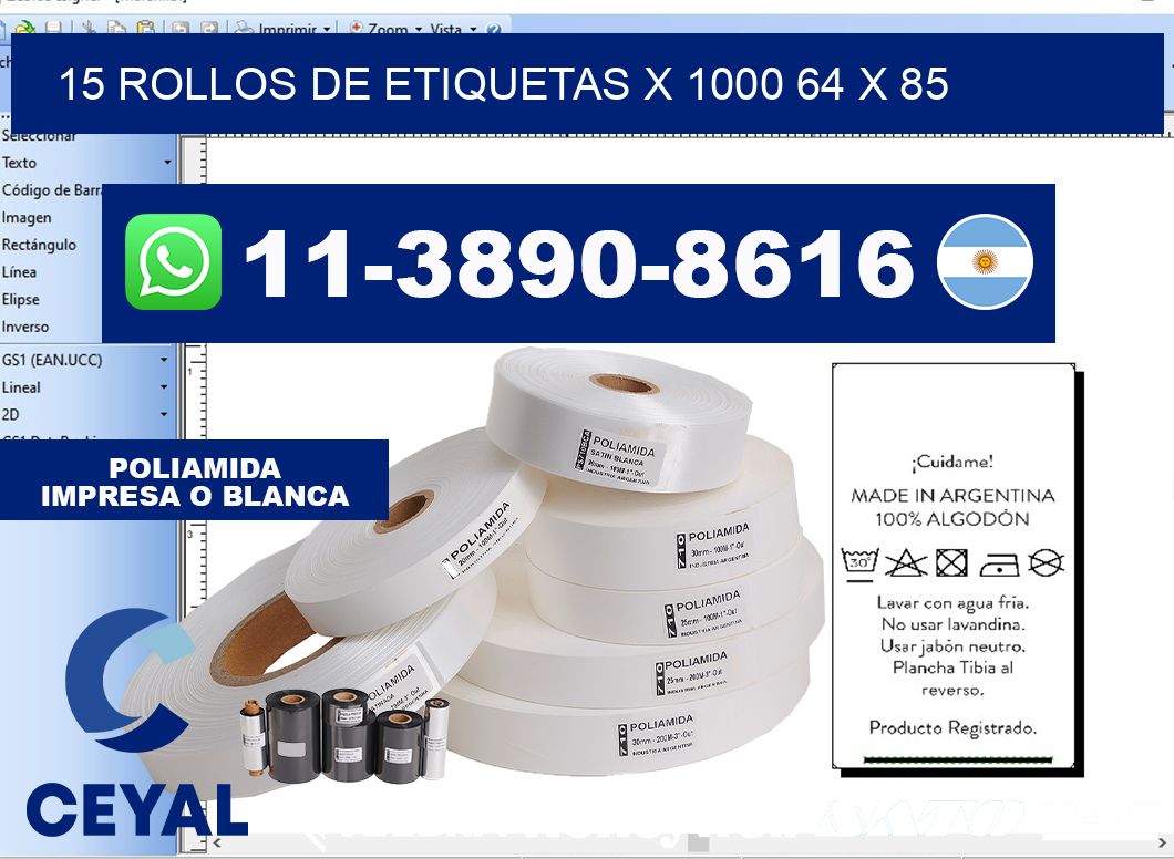 15 rollos de etiquetas x 1000 64 x 85