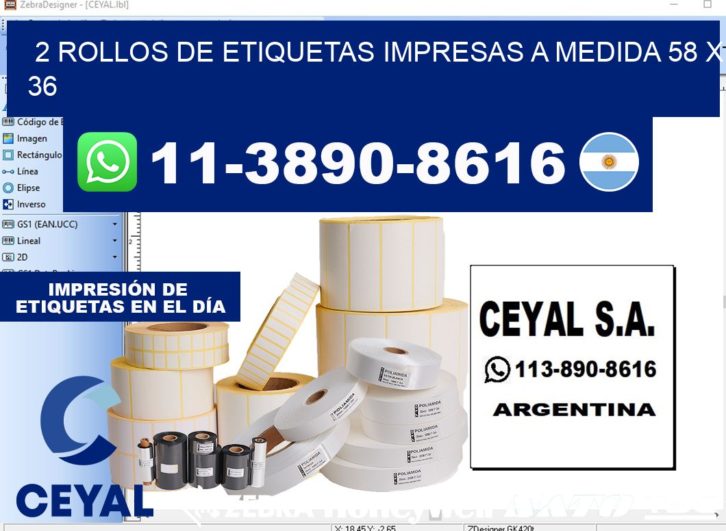 2 rollos de etiquetas impresas a medida 58 x 36