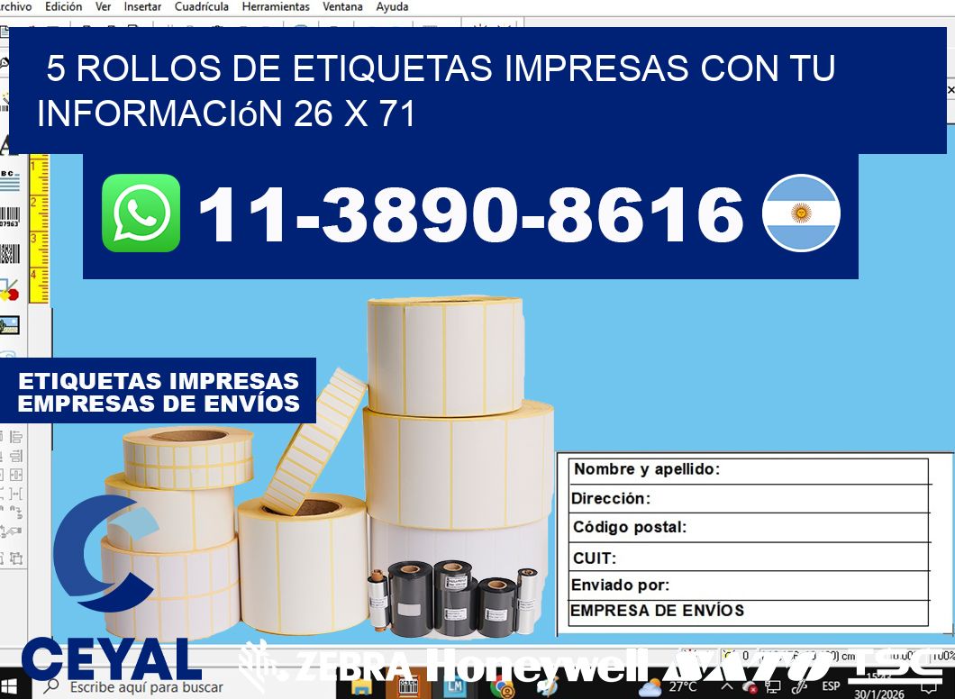 5 rollos de etiquetas impresas con tu información 26 x 71