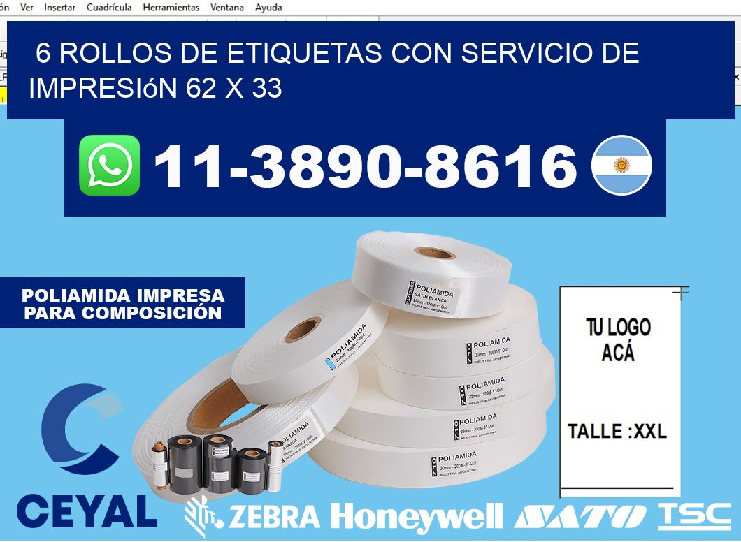 6 rollos de etiquetas con servicio de impresión 62 x 33