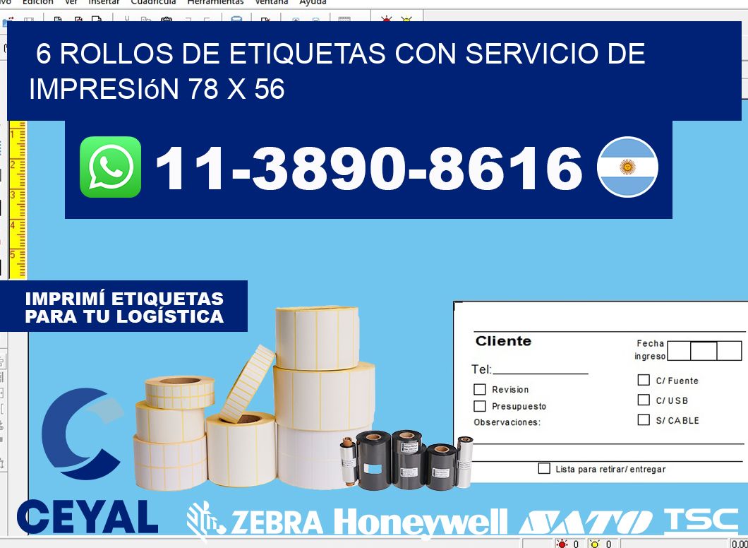 6 rollos de etiquetas con servicio de impresión 78 x 56