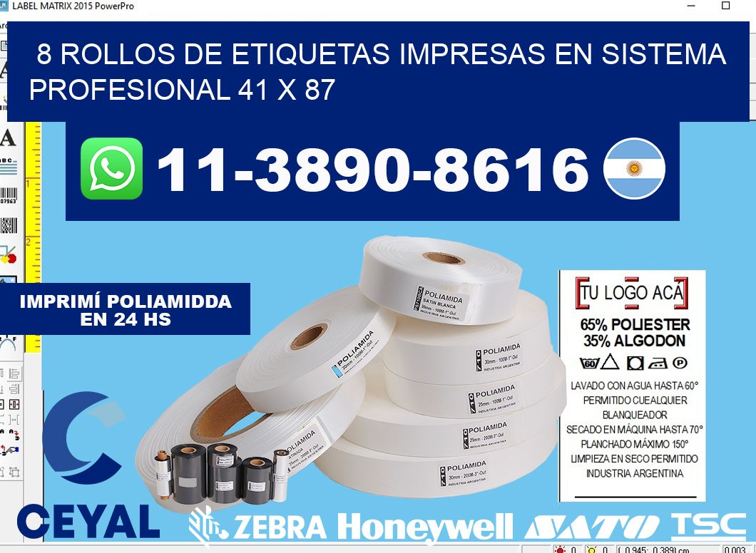 8 rollos de etiquetas impresas en sistema profesional 41 x 87