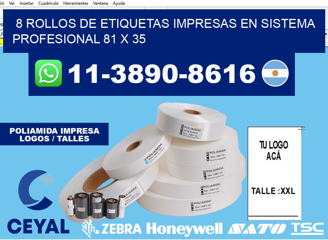 8 rollos de etiquetas impresas en sistema profesional 81 x 35