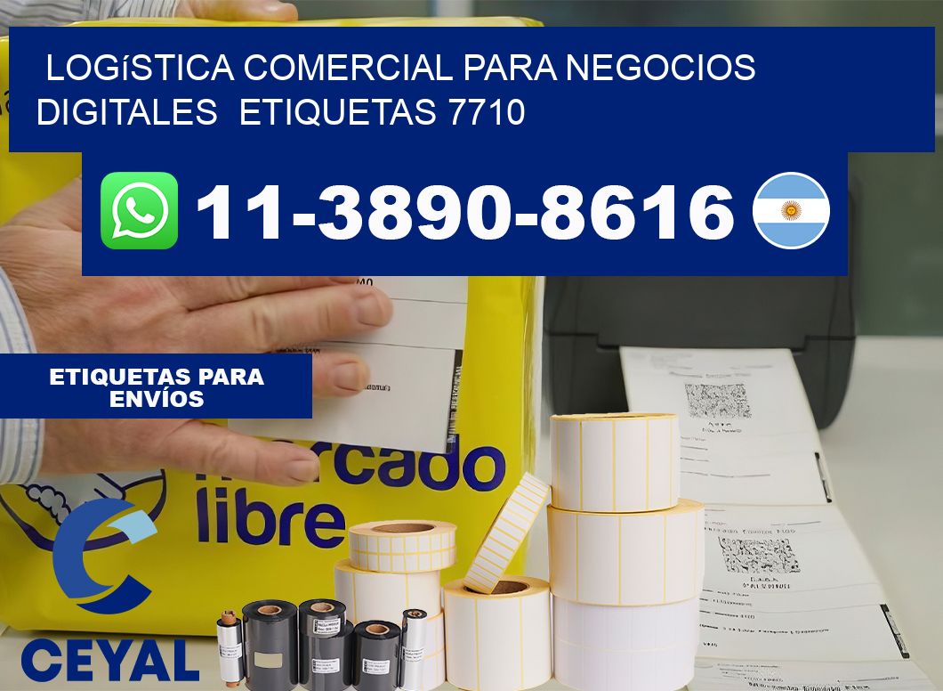Logística comercial para negocios digitales  etiquetas 7710