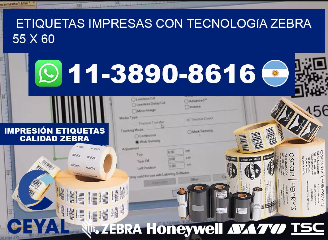 etiquetas impresas con tecnología Zebra 55 x 60