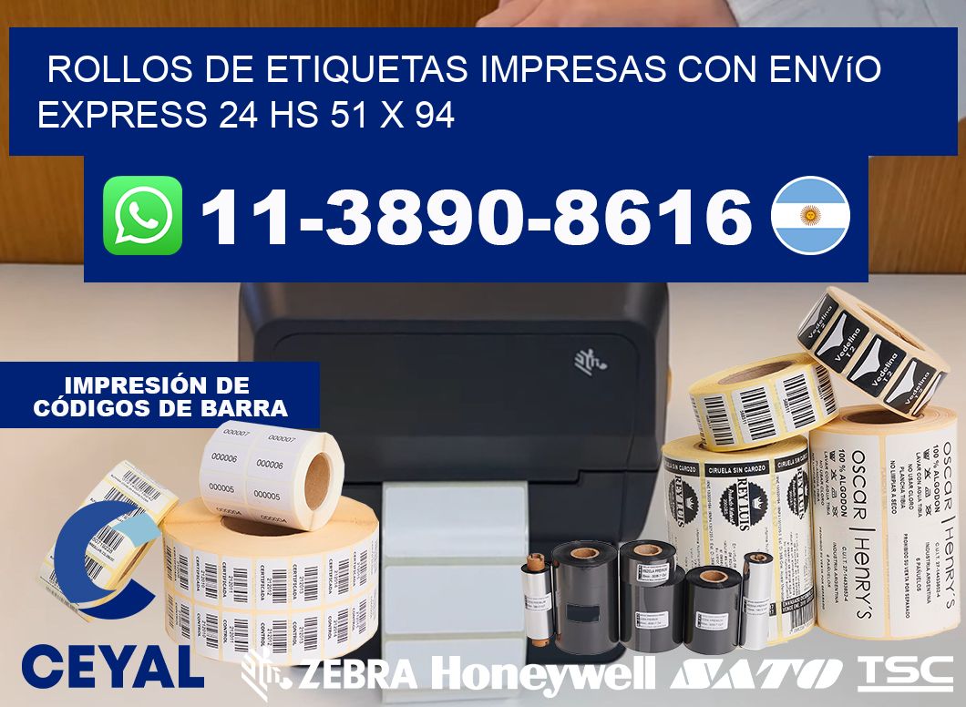 rollos de etiquetas impresas con envío express 24 hs 51 x 94