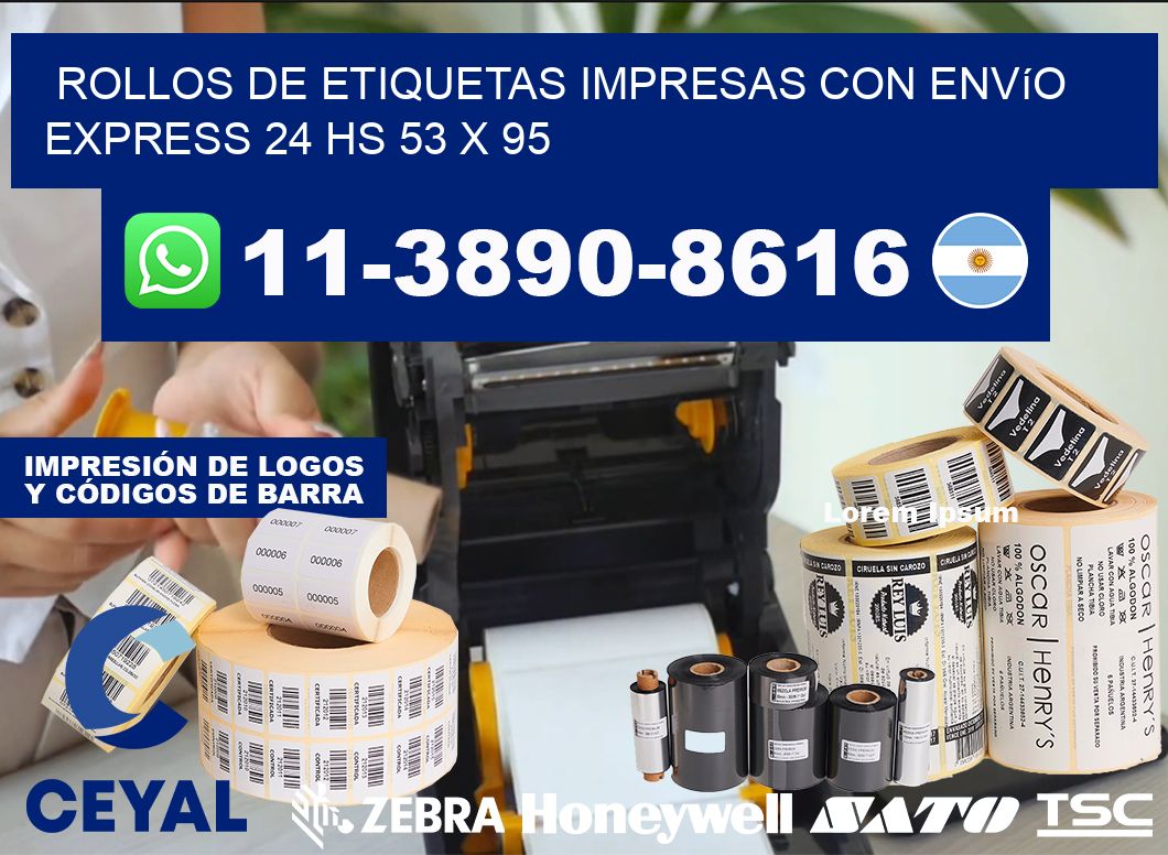 rollos de etiquetas impresas con envío express 24 hs 53 x 95