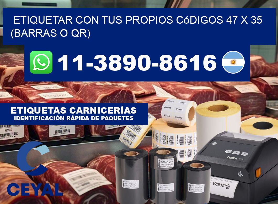 Etiquetar con tus propios códigos 47 x 35 (barras o QR)