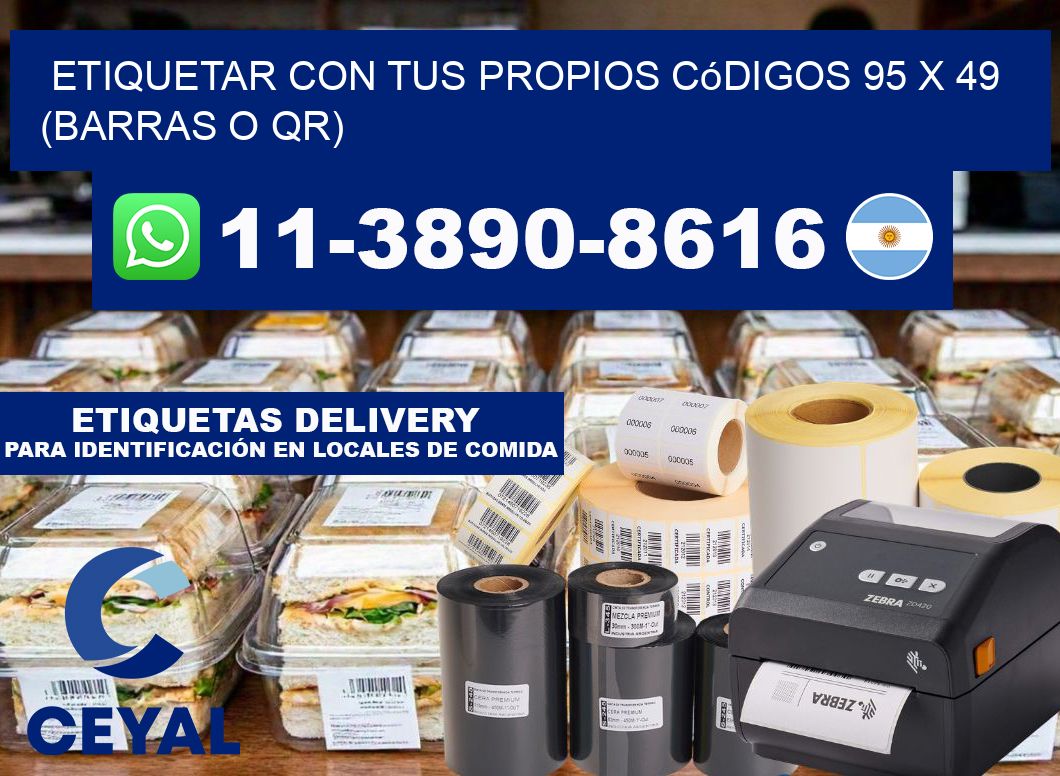 Etiquetar con tus propios códigos 95 x 49 (barras o QR)