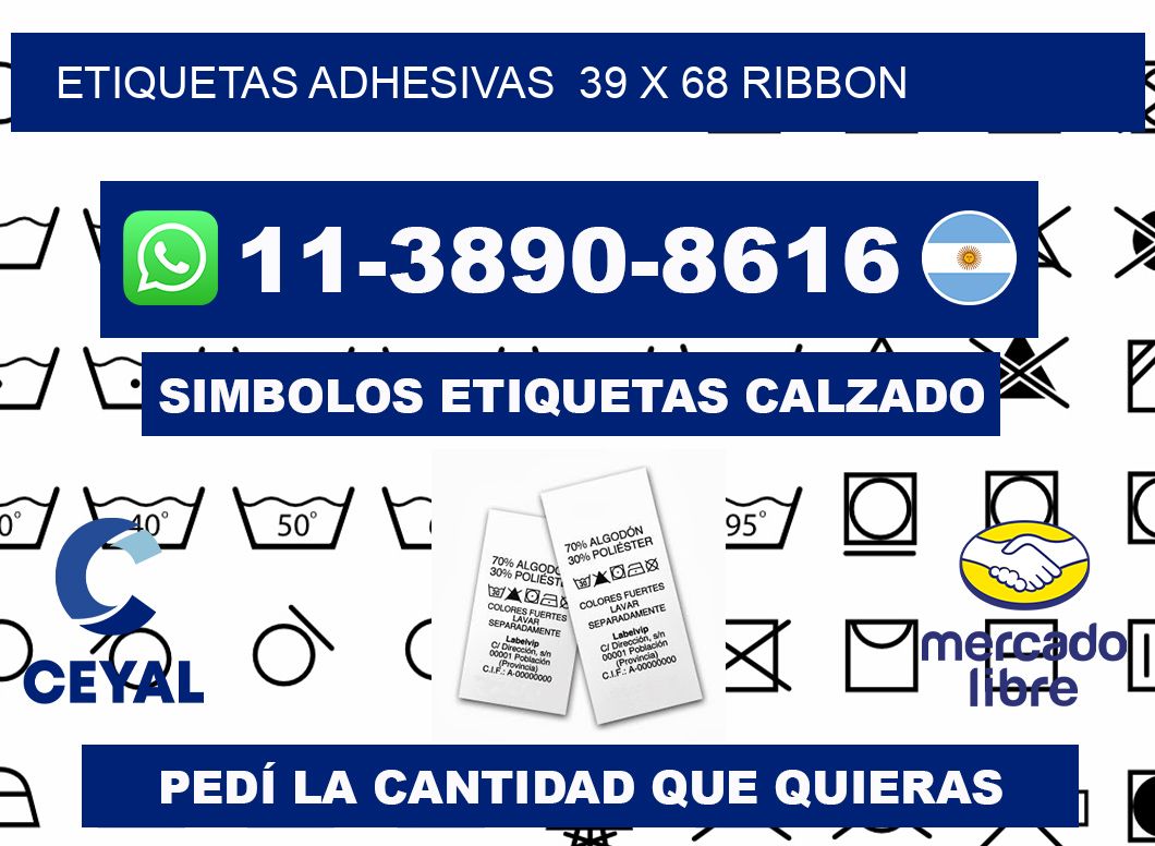 Etiquetas adhesivas 39 x 68 ribbon