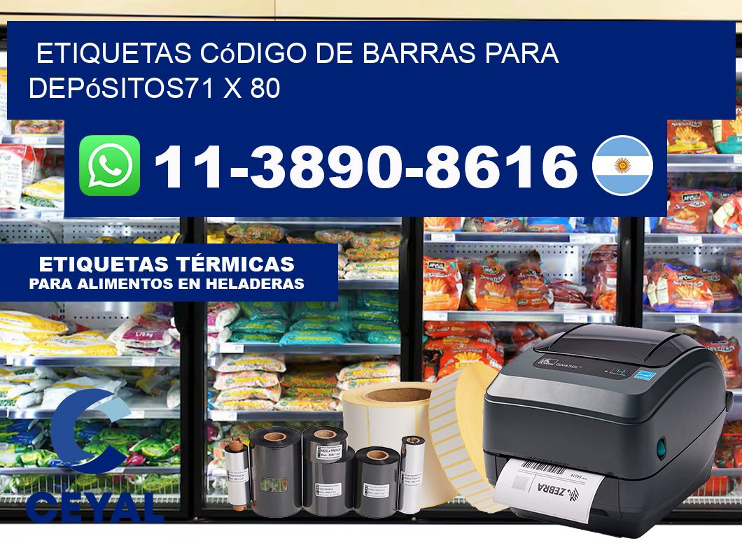 Etiquetas código de barras para depósitos71 x 80