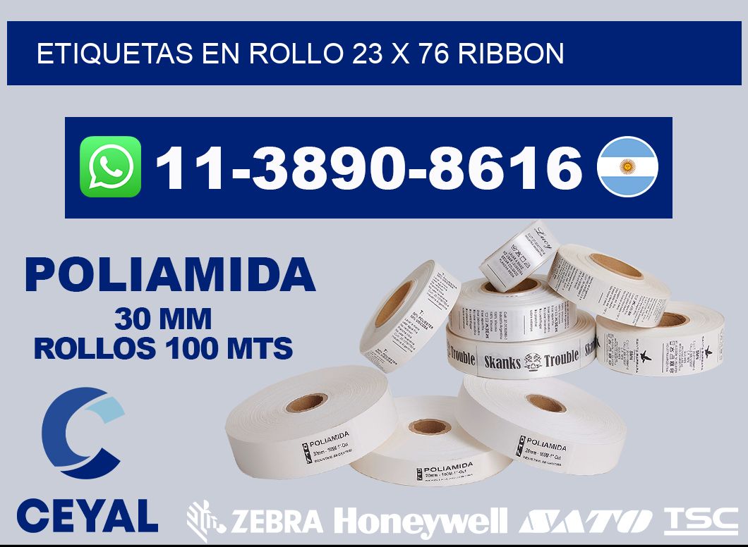 Etiquetas en rollo 23 x 76 ribbon