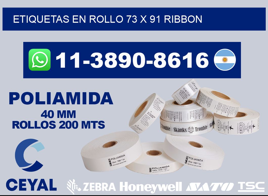 Etiquetas en rollo 73 x 91 ribbon