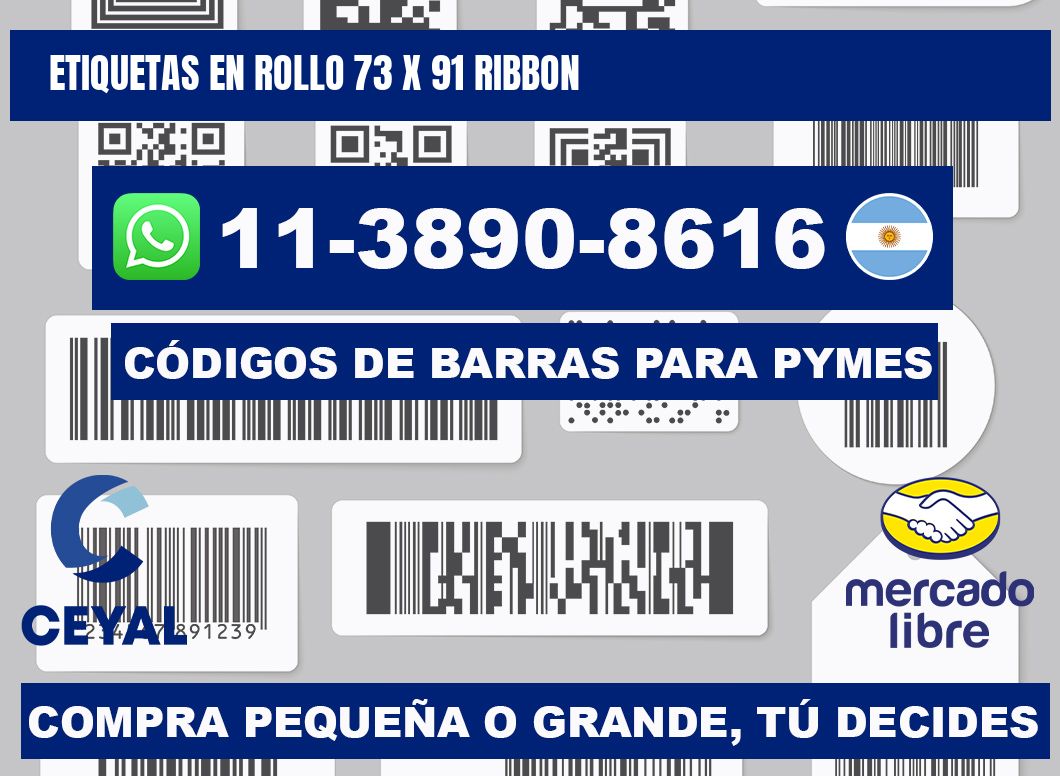 Etiquetas en rollo 73 x 91 ribbon