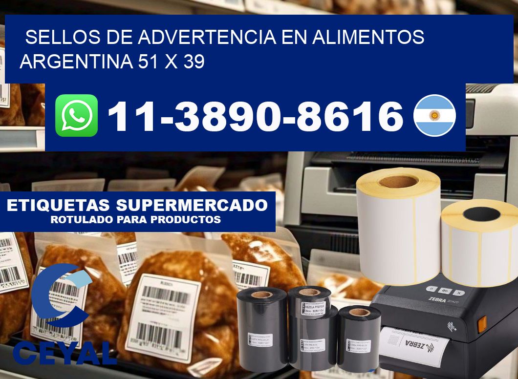 Sellos de advertencia en Alimentos argentina 51 x 39