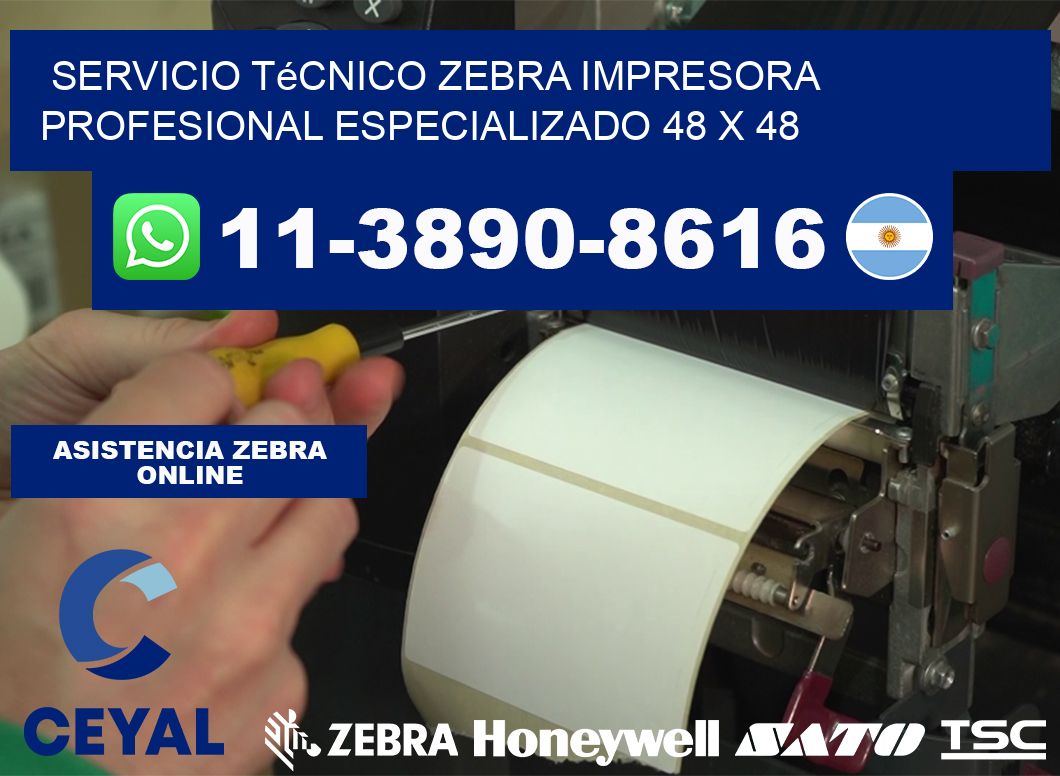 Servicio Técnico Zebra Impresora Profesional Especializado 48 x 48