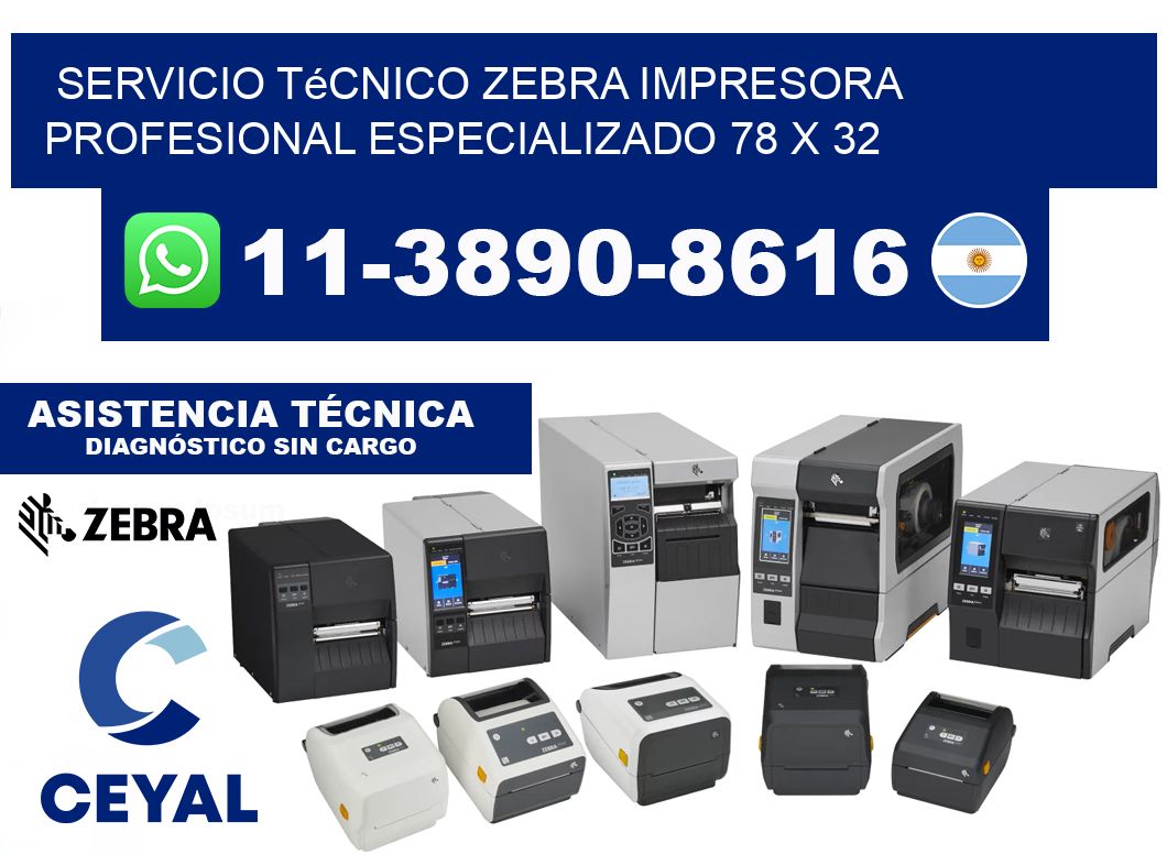 Servicio Técnico Zebra Impresora Profesional Especializado 78 x 32