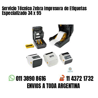 Servicio Técnico Zebra Impresora de Etiquetas Especializado 34 x 95