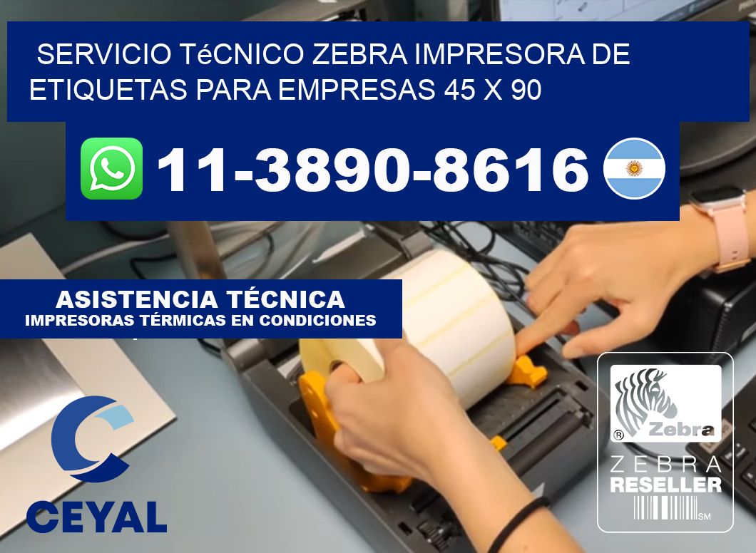 Servicio Técnico Zebra Impresora de Etiquetas para Empresas 45 x 90