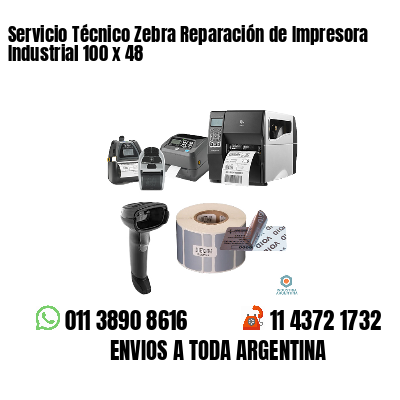 Servicio Técnico Zebra Reparación de Impresora Industrial 100 x 48