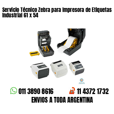 Servicio Técnico Zebra para Impresora de Etiquetas Industrial 61 x 54