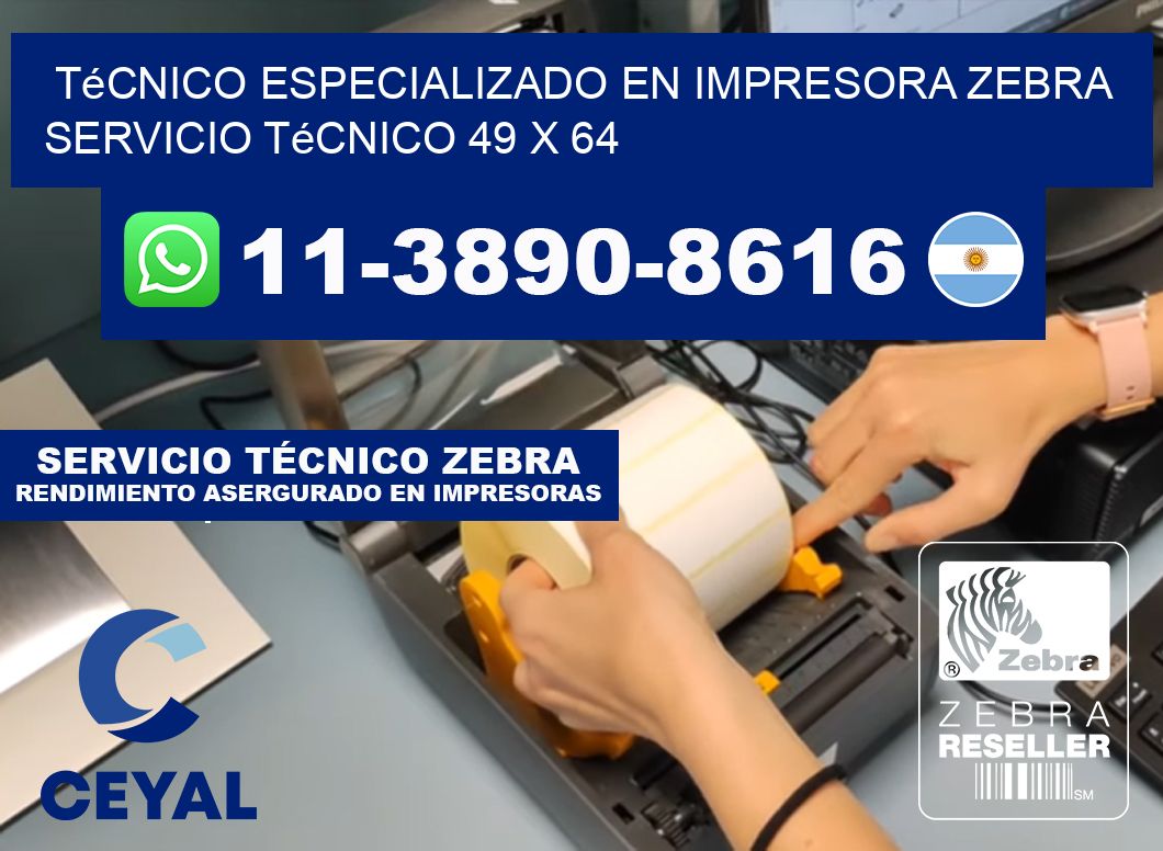 Técnico Especializado en Impresora Zebra Servicio Técnico 49 x 64