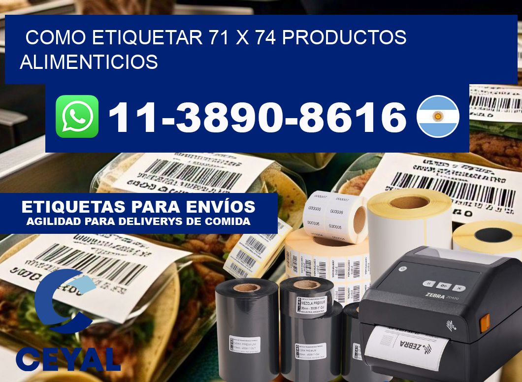 como etiquetar 71 x 74 productos alimenticios
