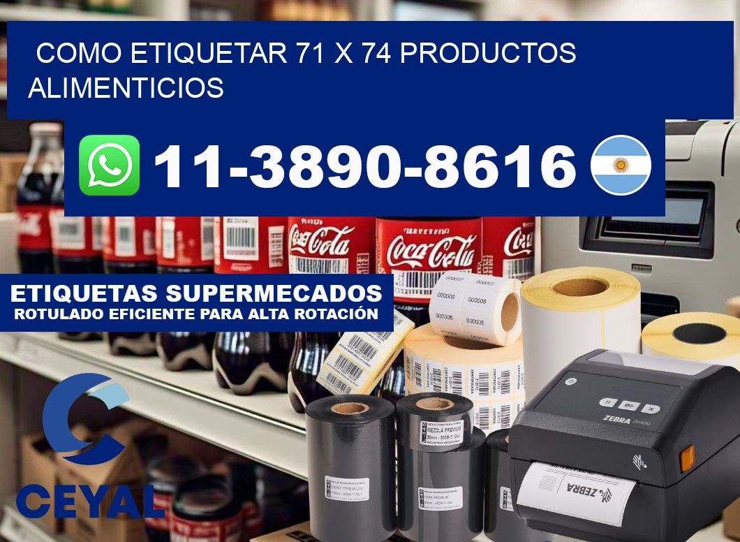 como etiquetar 71 x 74 productos alimenticios