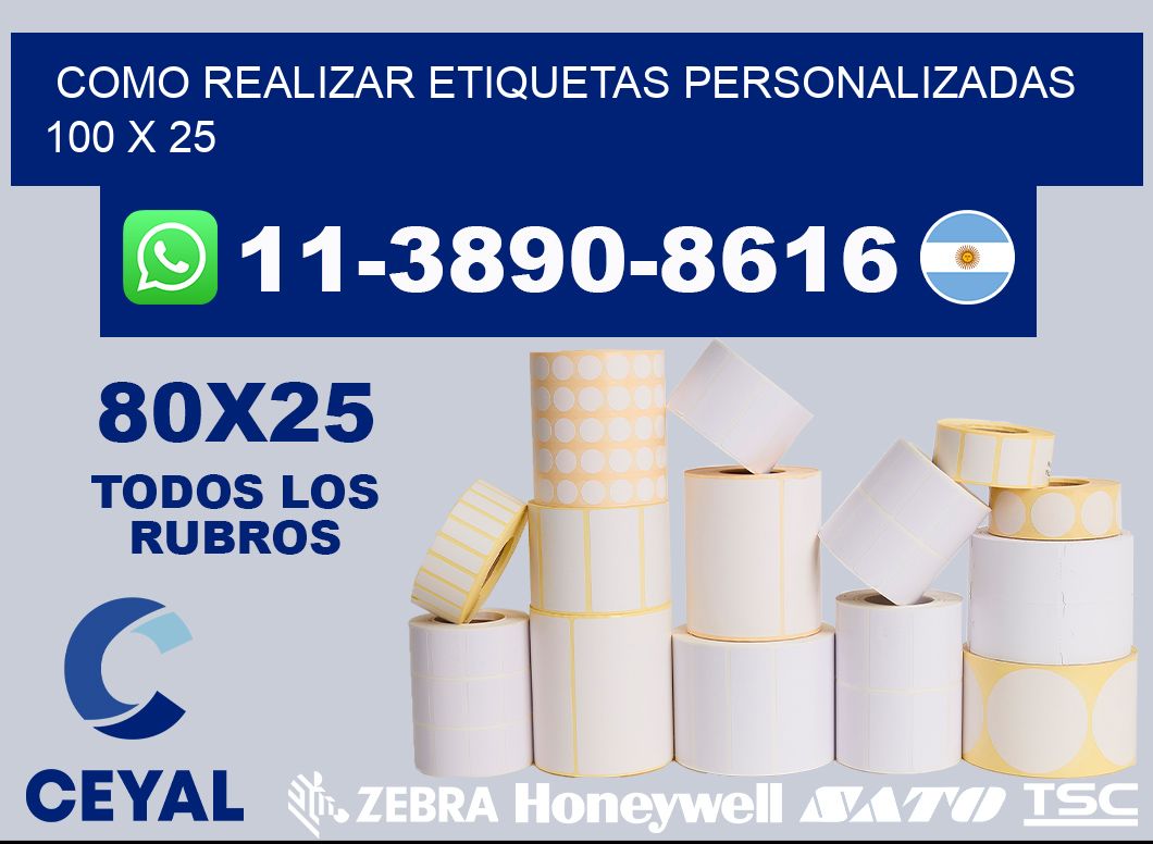 como realizar etiquetas personalizadas 100 x 25