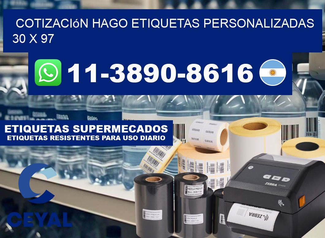 cotización hago etiquetas personalizadas 30 x 97