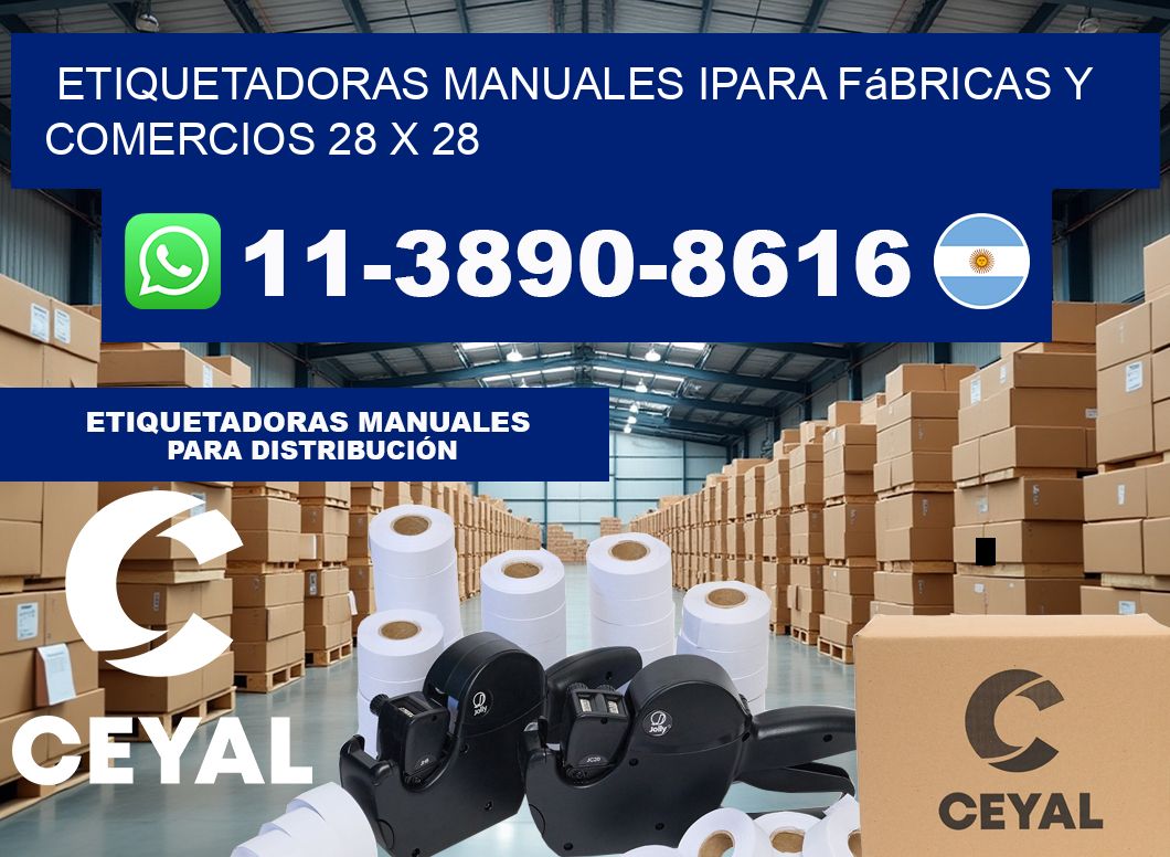 etiquetadoras manuales ipara fábricas y comercios 28 x 28