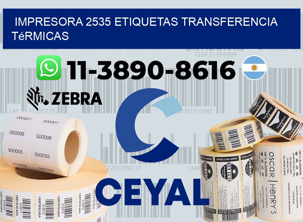 impresora 2535 etiquetas transferencia térmicas