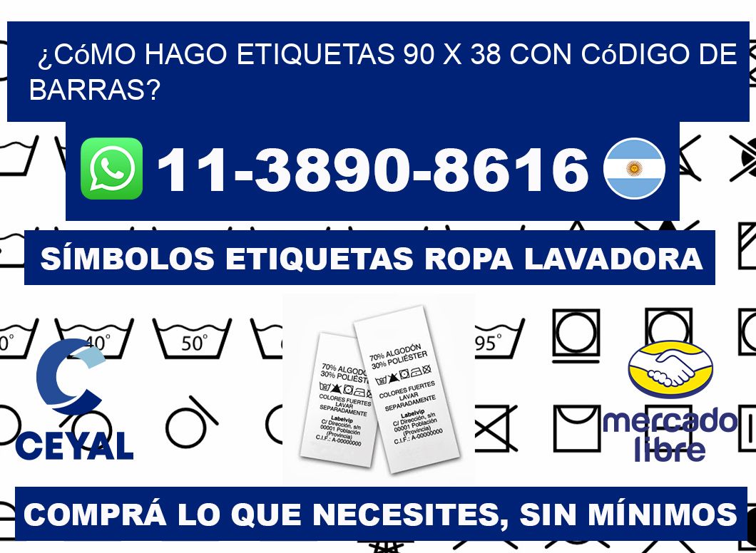 ¿Cómo hago etiquetas 90 x 38 con código de barras?