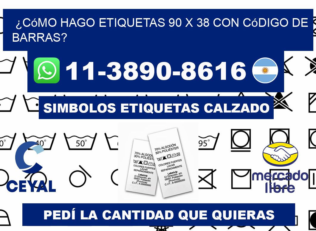 ¿Cómo hago etiquetas 90 x 38 con código de barras?